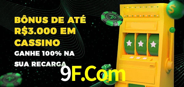 9F.Com melhor bônus de depósito