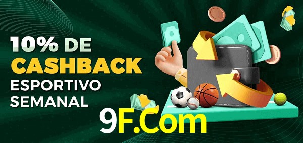 10% de bônus de cashback na 9F.Com